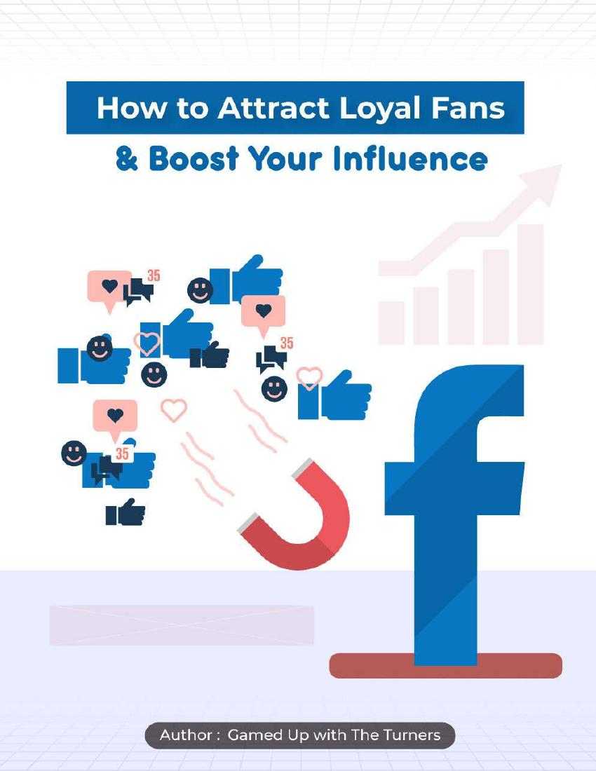 How To Attract Loyal Fans & Boost Your Influence: FB Edition - view 1