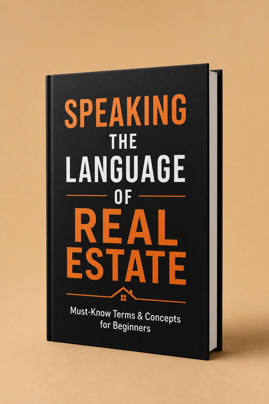 Speaking the Language of Real Estate eBook